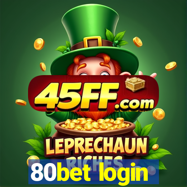 80bet login